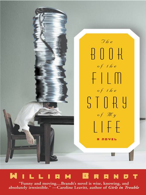 Title details for The Book of the Film of the Story of My Life by William Brandt - Available